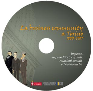 copertina: La business community a Torino 1883-1907: Imprese, imprenditori, capitali, relazioni sociali ed economiche